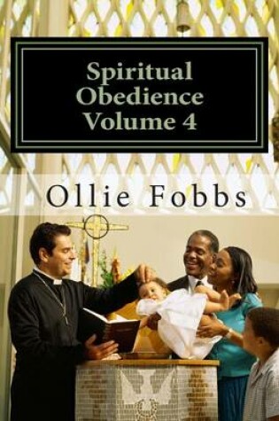 Cover of Spiritual Obedience Volume 4