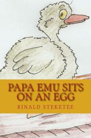 Cover of Papa Emu Sits on an Egg