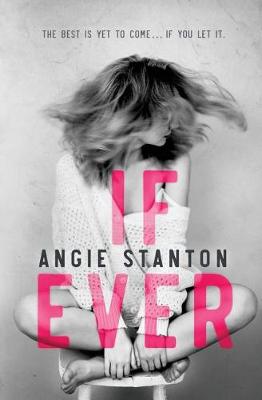 If Ever by Angie Stanton