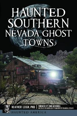 Book cover for Haunted Southern Nevada Ghost Towns