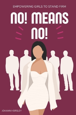 Book cover for No! Means No!