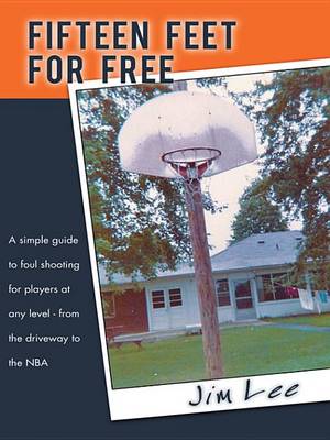 Book cover for Fifteen Feet for Free