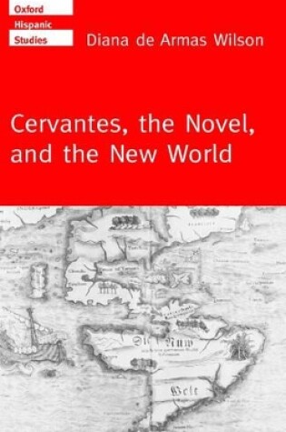 Cover of Cervantes, the Novel, and the New World