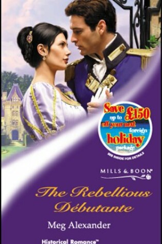 Cover of The Rebellious Debutante