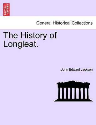 Book cover for The History of Longleat.