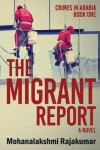 Book cover for The Migrant Report