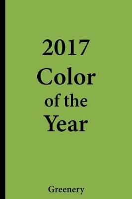 Book cover for 2017 Color of the Year - Greenery