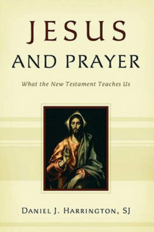 Cover of Jesus and Prayer