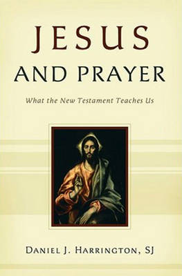 Book cover for Jesus and Prayer