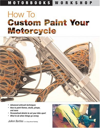 Book cover for How to Custom Paint Your Motorcycle