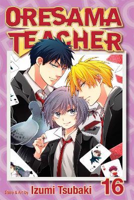 Book cover for Oresama Teacher, Vol. 16