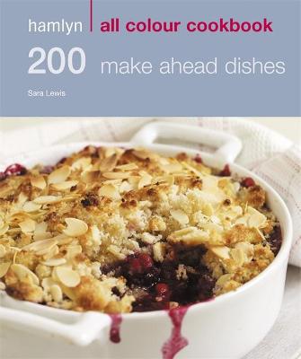 Book cover for 200 Make Ahead Dishes