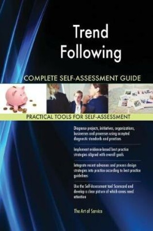 Cover of Trend Following Complete Self-Assessment Guide