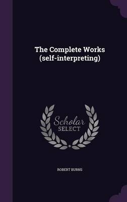 Book cover for The Complete Works (Self-Interpreting)