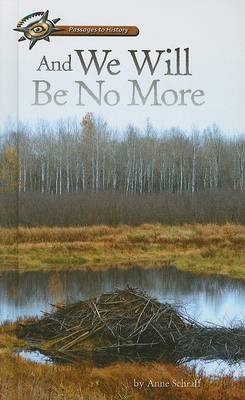 Book cover for And We Will Be No More