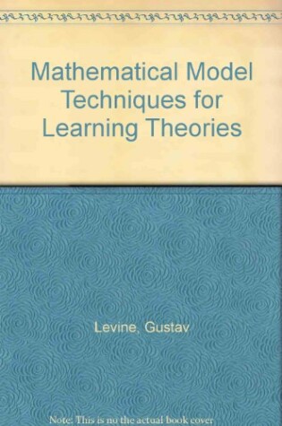 Cover of Mathematical Model Techniques for Learning Theories