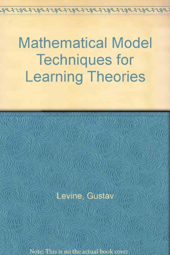 Book cover for Mathematical Model Techniques for Learning Theories