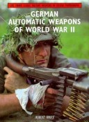 Cover of German Automatic Weapons of World War II