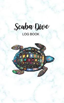 Book cover for Scuba Dive Log Book