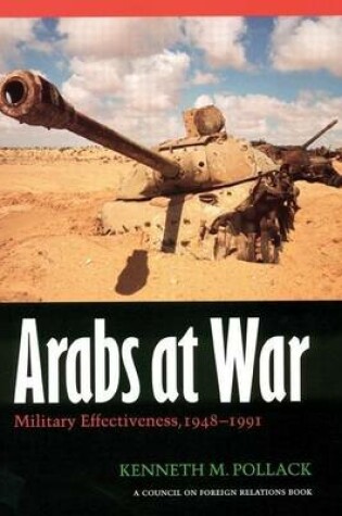 Cover of Arabs at War: Military Effectiveness, 1948-1991