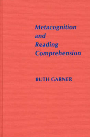 Cover of Metacognition and Reading Comprehension