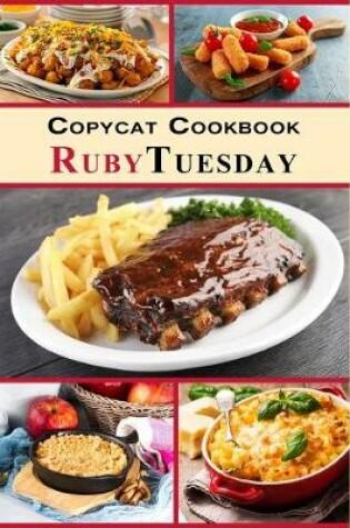 Cover of Copycat Cookbook - Ruby Tuesday