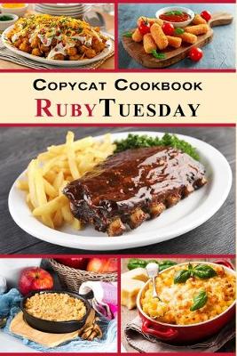 Book cover for Copycat Cookbook - Ruby Tuesday