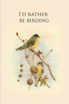 Book cover for I'd rather be birding