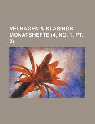 Book cover for Velhagen & Klasings Monatshefte (4, No. 1, PT. 2 )
