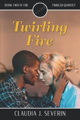 Book cover for Twirling Fire