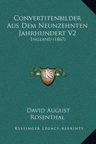 Cover of Convertitenbilder Aus Dem Neunzehnten Jahrhundert V2