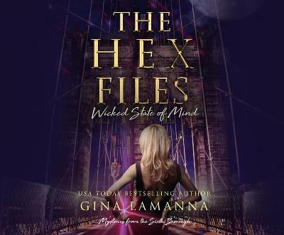 Book cover for The Hex Files: Wicked State of Mind