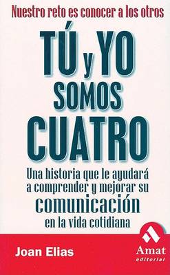 Book cover for Tu y Yo Somos Cuatro