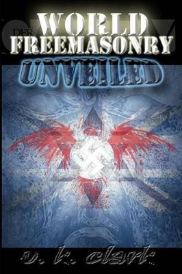 Book cover for World Freemasonry Unveiled