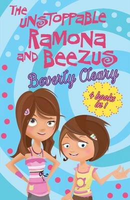 Book cover for The Unstoppable Ramona and Beezus