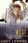 Book cover for Facing West