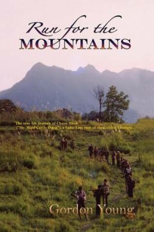 Cover of Run for the Mountains