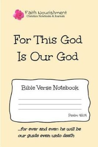 Cover of For This God Is Our God