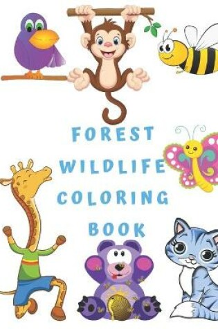 Cover of Forest Wildlife Coloring Book
