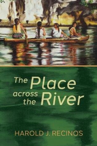 Cover of The Place across the River