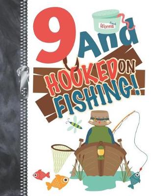 Book cover for 9 And Hooked On Fishing