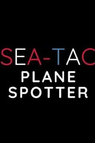 Cover of SEA-TAC Plane Spotter