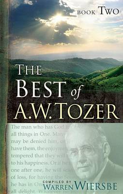 Book cover for The Best of A. W. Tozer Book Two