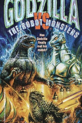 Cover of Godzilla Vs. the Robot Monsters