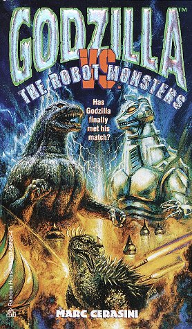 Book cover for Godzilla Vs. the Robot Monsters