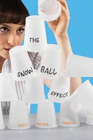 Cover of The Snowball Effect