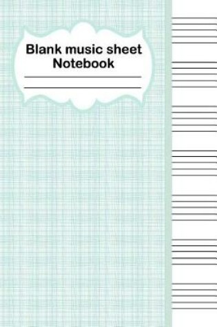 Cover of Blank music sheet notebook