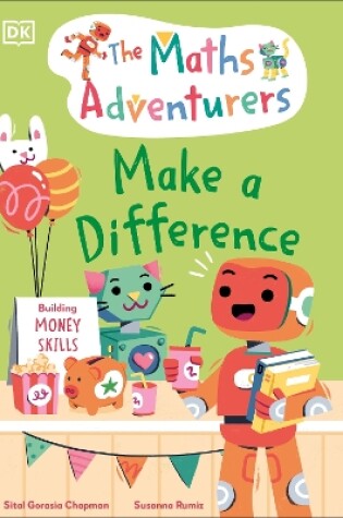 Cover of The Maths Adventurers: Make a Difference