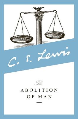 Book cover for The Abolition of Man
