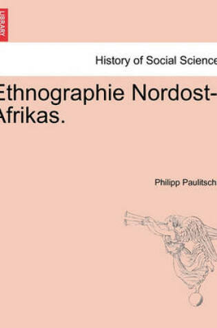 Cover of Ethnographie Nordost-Afrikas.